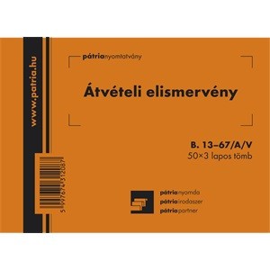 Nyomtatvány, nyugta átvételi elismervény, 50x3, A6, PÁTRIA "B.13-67"